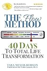 The Flow Method by Tara Meyer-Robson