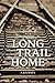 Long Trail Home: a journey