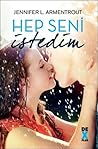 Hep Seni İstedim by J. Lynn
