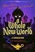 A Whole New World