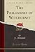 The Philosophy of Witchcraft (Classic Reprint)