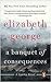 A Banquet of Consequences (Inspector Lynley, #19)