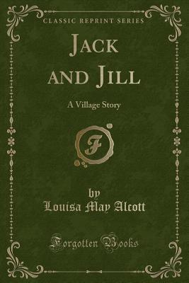 Jack and Jill: A Village Story