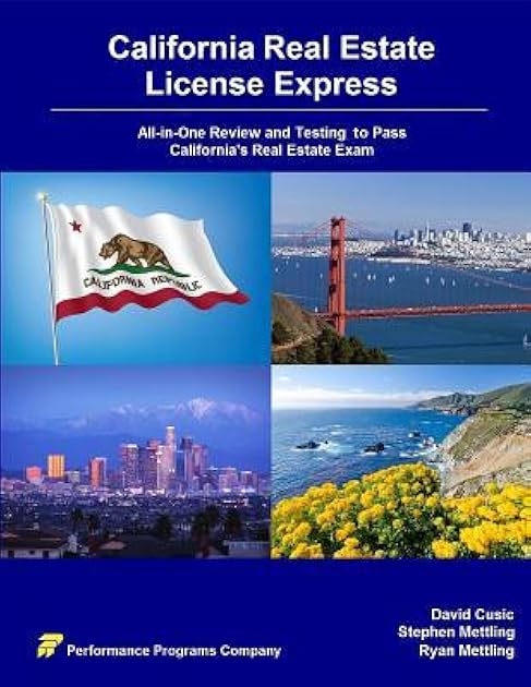 California Real Estate License Express: All-in-One Review and Testing to Pass California's Real Estate Exam