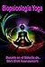 Biopsicología Yoga: Basado en la filosofía de Shrii Shrii ÁnandamÚrti (Spanish Edition)