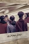 Family Purpose #iAmHer Social Media Edition: #iAmher Family Purpose #iAmHer Social Media Edition: #iAmher