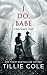 I Do, Babe by Tillie Cole