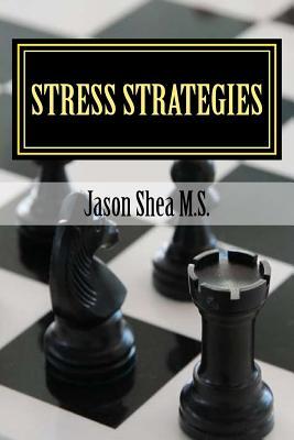 Stress Strategies (Healthy Aging for Busy Parents and Professionals)