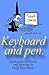 Keyboard and pen.: A potpou...