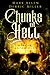 Chunks of Hell by Mark     Allen
