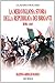 La meravigliosa storia della repubblica dei briganti by Claudio Fracassi