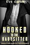 Hooked to the Babysitter Hooked to the Babysitter