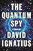 The Quantum Spy