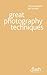 Great Photography Techniques