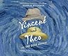 Vincent and Theo by Deborah Heiligman