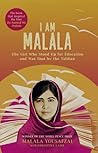 I Am Malala: The Girl Who Stood Up for Education and Was Shot by the Taliban