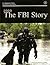 The FBI Story 2016