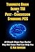 Traumatic Brain Injury: TBI & Post-Concussion Syndrome: PCS 10 Simple Steps Your Doctor May Not Know That Can Help You
