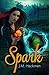 Spark (The Firebrand Chroni...