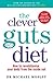 Clever Guts