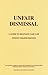 Unfair Dismissal: A Guide t...