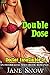 Doctor Insatiable 2: Double...
