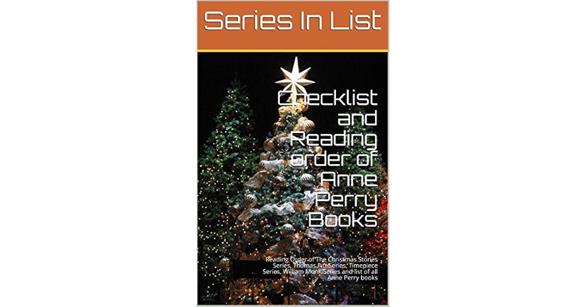 Checklist and Reading order of Anne Perry Books Reading Order of The