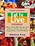 Quick and Easy Eat to Live ...