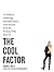 The Cool Factor: A Guide to...