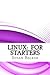 Linux: For Starters
