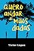 Quero Andar de Mãos Dadas