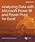 Analyzing Data with Power Bi and Power Pivot for Excel