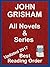 John Grisham - All Novels and Stories Listed in Best Reading ... by Avid Reader