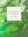 The Lost Kitchen:...