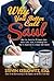 Why You Better Call Saul: What Our Favorite TV Lawyer Says About Life, Love, and Scheming Your Way to Acquittal and a Large Cash Payout