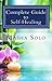 Self-Healing Techniques for Mind, Body & Spirit : Self-Hypnosis Scripts, Energy Balancing Methods, and Natural Diet Plans