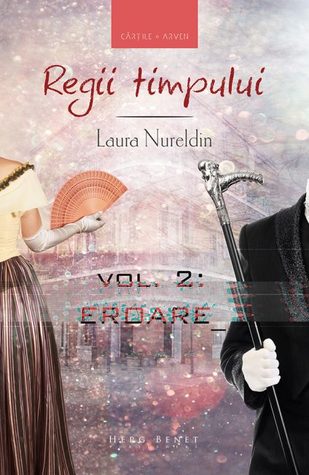 Eroare (Regii Timpului, #2)