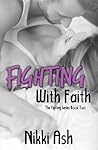 Fighting With Faith