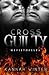 Cross Guilty: Mefistófeles (Volume 1) (Spanish Edition)