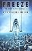 Freeze (The Great Keeper, #2)