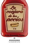 La conjura de los...