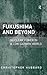Fukushima and Beyond: Nuclear Power in a Low-Carbon World