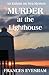 Murder at the Lighthouse (Exham on Sea Mysteries #1)