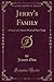 Jerry's Family: A Story of a Street Waif of New York (Classic Reprint)