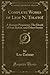 Complete Works of Lyof N. Tolstoï, Vol. 7: A Russian Proprietor; The Death of Ivan Ilyitch, and Other Stories