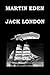 Martin Eden by Jack London