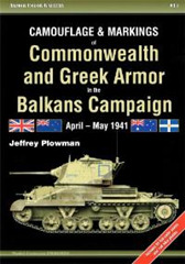 Camouflage & Markings of Commonwealth and Greek Armor in the Balkans Campaign: April - May 1941