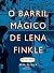 O Barril Mágico de Lena Finkle: Uma Novela Gráfica