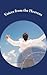 Voices from the Heavens: Fo...