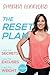 The Reset Plan: Lose the Secrets, Lose the Excuses, Lose the Weight